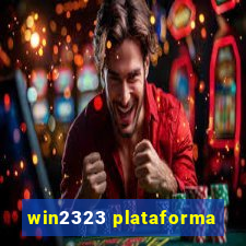 win2323 plataforma